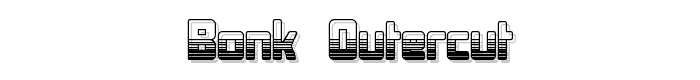 Bonk Outercut font